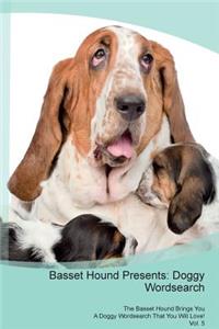 Basset Hound Presents