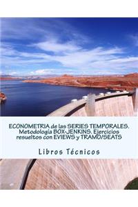 Econometria de Las Series Temporales. Metodologia Box-Jenkins. Ejercicios Resueltos Con Eviews y Tramo/Seats