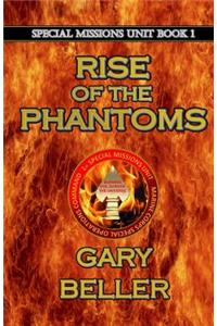 Rise of the Phantoms