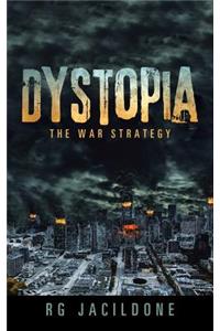 Dystopia: The War Strategy