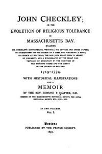 John Checkley, Or, The Evolution of Religious Tolerance in Massachusetts Bay