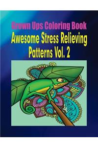Grown Ups Coloring Book Awesome Stress Relieving Patterns Vol. 2 Mandalas