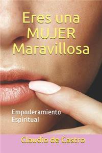 Eres una mujer maravillosa