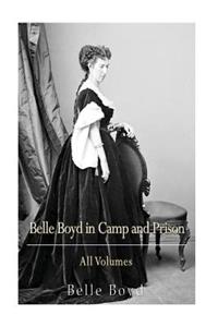 Belle Boyd in Camp and Prison