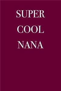Super Cool Nana