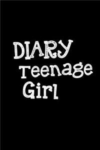 Diary Teenage Girl