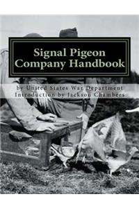 Signal Pigeon Company Handbook