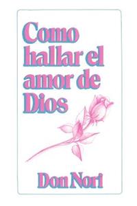 How to Find God's Love(spanish)