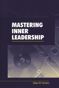 Mastering Inner Leadership