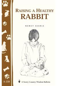 Raising a Healthy Rabbit