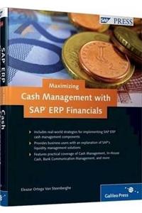 Maximizing Cash Management with SAP Erp Financials