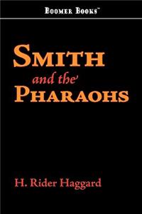 Smith and the Pharaohs