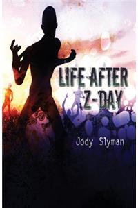 Life After Z-Day