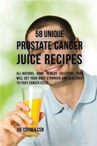58 Unique Prostate Cancer Juice Recipes