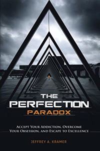 The Perfection Paradox