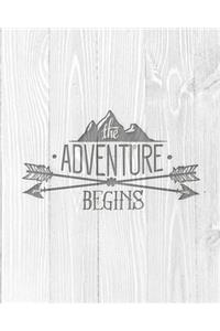 The Adventure Begins