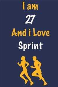 I am 27 And i Love Sprint