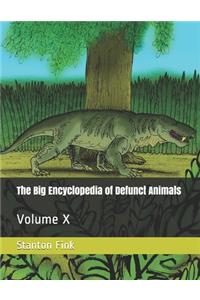 Big Encyclopedia of Defunct Animals