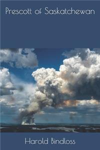 Prescott of Saskatchewan