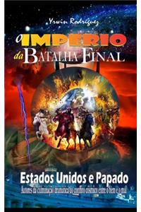 O Imperios Da Batalha Final