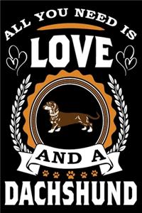 All You Need Is Love And A Dachshund