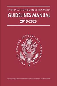 Federal Sentencing Guidelines Manual 2019-2020