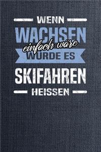 Notizbuch für Wachser und Skitechniker