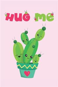 Hug Me