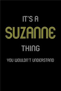 It's A Suzanne Thing, You Wouldn't Understand