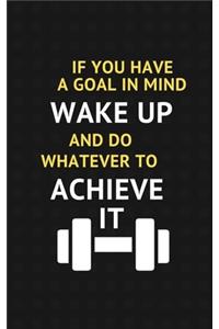 winners wake up and work hard to achieve it