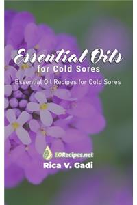 Essential Oils for Cold Sores