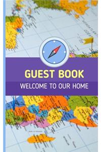 Guest Book Welcome To Our Home