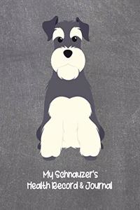 My Schnauzer's Health Record & Journal