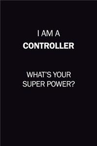 I Am A Controller, What's Your Super Power?