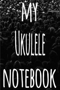 My Ukulele Notebook