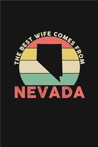 The Best Wife Comes From Nevada