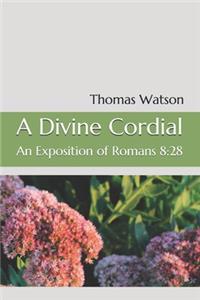 A Divine Cordial