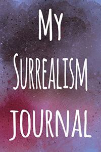 My Surrealism Journal