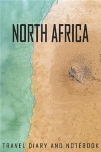 North Africa Travel Diary and Notebook