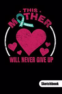 FOOD ALLERGY AWARENESS. THIS MOTHER WILL NEVER GIVE UP. Sketchbook