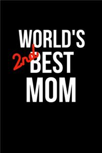 World's 2nd Best Mom