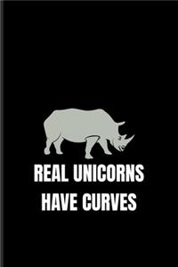Real Unicorns Have Curves