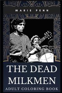 The Dead Milkmen Adult Coloring Book