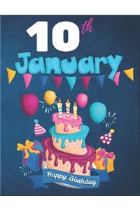 10th January Happy Birthday Notebook Journal