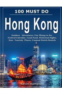 100 MUST DO Hong Kong