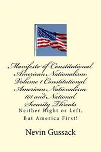 Manifesto of Constitutional American Nationalism