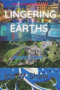 Lingering Earths