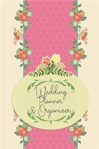 Wedding Planner and Organizer: Wedding Planner and Organizer / Wedding Planner Book / Wedding Planner Binder / Wedding Planning and Organizer 2018 / Wedding Planning and Organizer