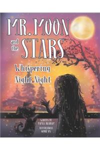 Mr. Moon and the Stars
