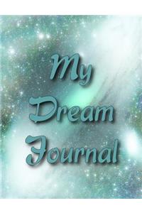 Outer Space Dream Journal: A Dream Diary with Prompts to Help You Track Your Dreams, Their Meanings, and Your Interpretations